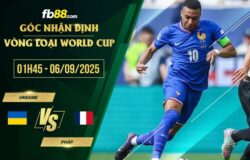 fb88-soi kèo Ukraine vs Pháp