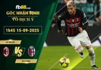 fb88-soi-keo-tran-dau-AC-Milan-vs-Bologna-15-09-2025