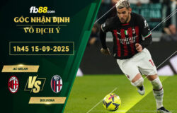 fb88-soi-keo-tran-dau-AC-Milan-vs-Bologna-15-09-2025