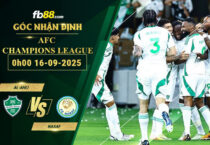 fb88-soi-keo-tran-dau-Al-Ahli-vs-Nasaf-16-09-2025