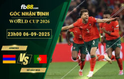 fb88-soi-keo-tran-dau-Armenia-vs-Bo-Dao-Nha-06-09-2025