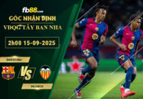 fb88-bang-keo-tran-dau-Barcelona-vs-Valencia-15-09-2025