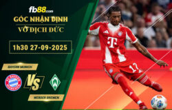 fb88-bang-keo-tran-dau-Bayern-Munich-vs-Werder-Bremen-27-09-2025