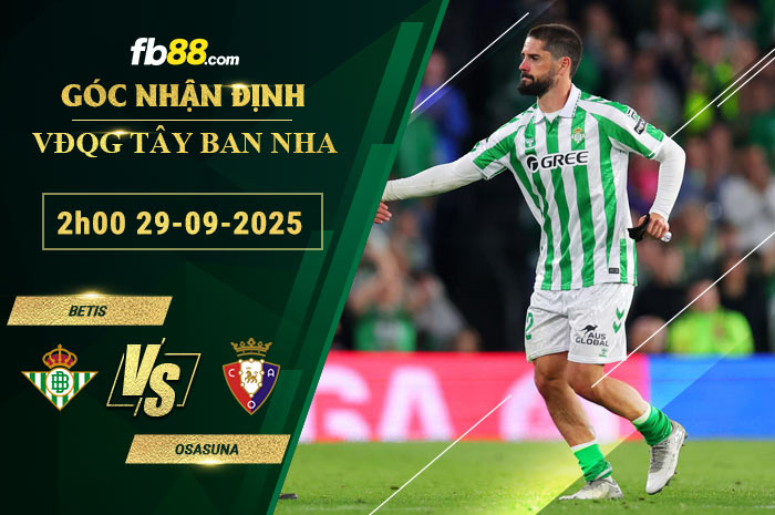 fb88-soi-keo-tran-dau-Betis-vs-Osasuna-28-09-2025