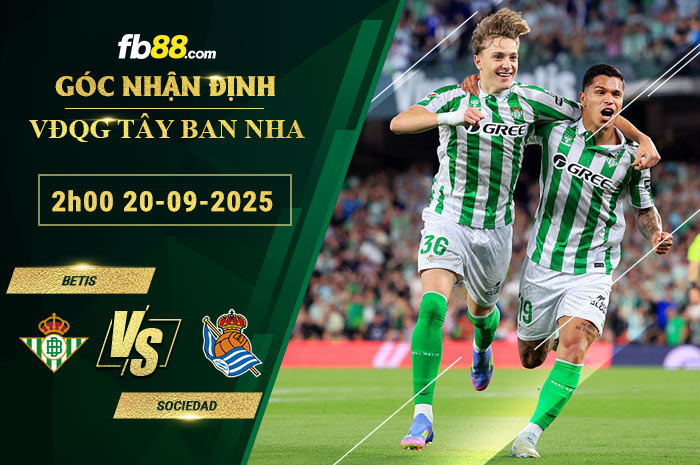 fb88-soi-keo-tran-dau-Betis-vs-Sociedad-20-09-2025