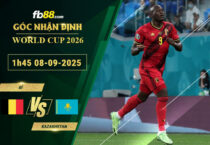 fb88-bang-keo-tran-dau-Bi-vs-Kazakhstan-08-09-2025