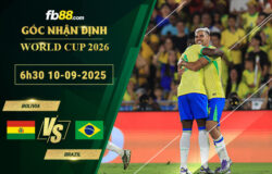 fb88-soi-keo-tran-dau-Bolivia-vs-Brazil-10-09-2025
