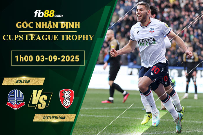 fb88-soi-keo-tran-dau-Bolton-vs-Rotherham-03-09-2025