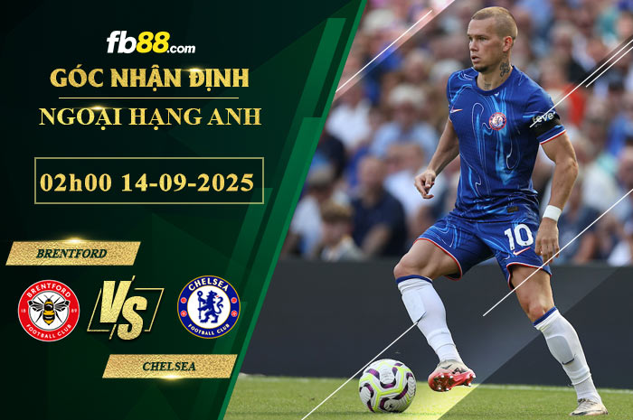 fb88-soi-keo-tran-dau-Brentford-vs-Chelsea-13-09-2025