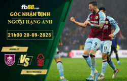 fb88-soi-keo-tran-dau-Burnley-vs-Nottingham-20-09-2025