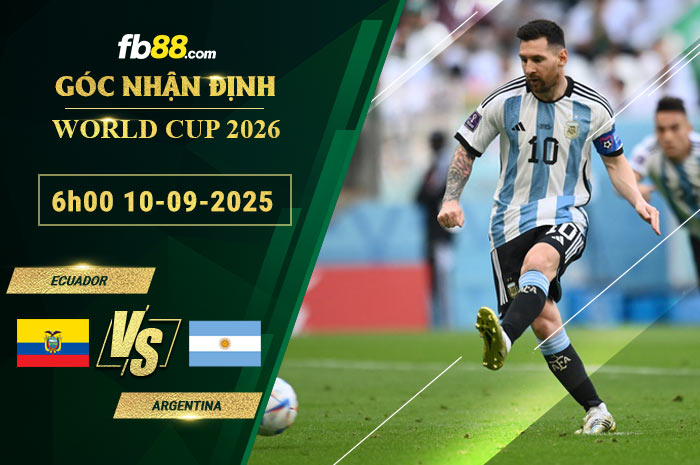 fb88-soi-keo-tran-dau-Ecuador-vs-Argentina-10-09-2025