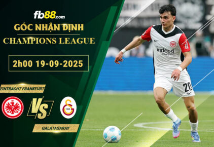 fb88-soi-keo-tran-dau-Eintracht-Frankfurt-vs-Galatasaray-19-09-2025