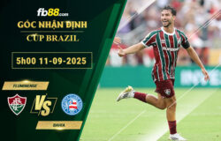fb88-soi-keo-tran-dau-Fluminense-vs-Bahia-11-09-2025
