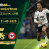 fb88-soi-keo-tran-dau-Fulham-vs-Brentford-21-09-2025