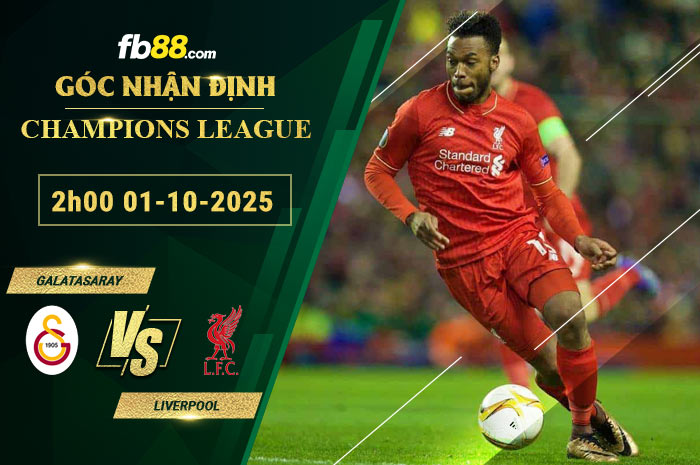 fb88-soi-keo-tran-dau-Galatasaray-vs-Liverpool-01-10-2025