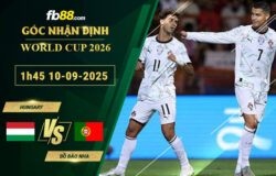 fb88-soi-keo-tran-dau-Hungary-vs-Bo-Dao-Nha-10-09-2025