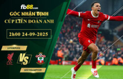 fb88-soi-keo-tran-dau-Liverpool-vs-Southampton-24-09-2025