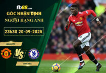fb88-soi-keo-tran-dau-Man-Utd-vs-Chelsea-20-09-2025