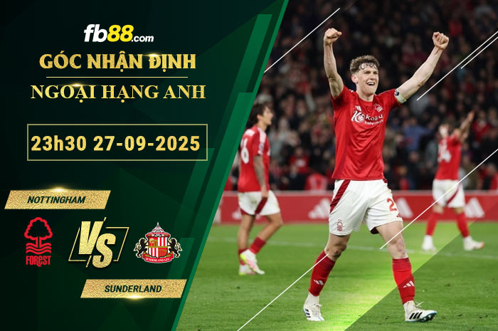 fb88-bang-keo-tran-dau-Nottingham-vs-Sunderland-27-09-2025