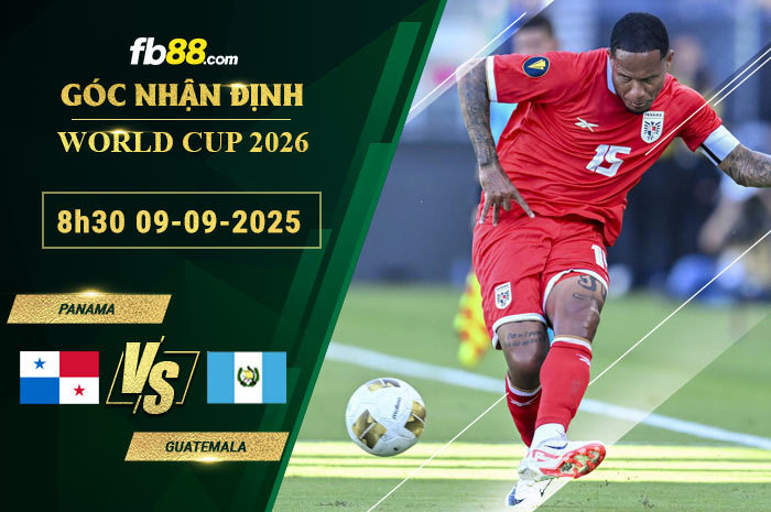 fb88-bang-keo-tran-dau-Panama-vs-Guatemala-09-09-2025