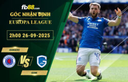 fb88-bang-keo-tran-dau-Rangers-vs-Genk-26-09-2025