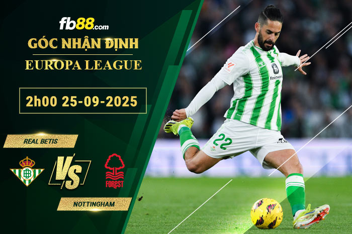 fb88-soi-keo-tran-dau-Real-Betis-vs-Nottingham-25-09-2025