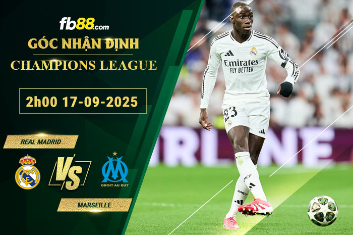 fb88-soi-keo-tran-dau-Real-Madrid-vs-Marseille-17-09-2025