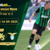 fb88-soi-keo-tran-dau-Sassuolo-vs-Lazio-14-09-2025