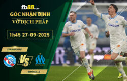 fb88-bang-keo-tran-dau-Strasbourg-vs-Marseille-27-09-2025