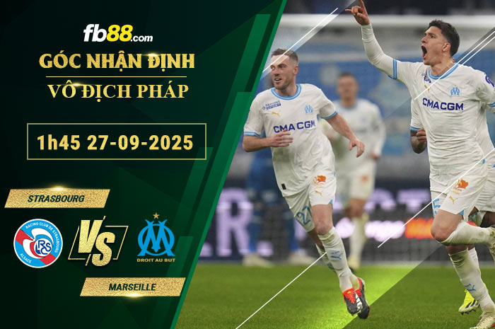 fb88-bang-keo-tran-dau-Strasbourg-vs-Marseille-27-09-2025