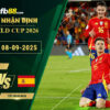 fb88-soi-keo-tran-dau-Tho-Nhi-Ky-vs-Tay-Ban-Nha-08-09-2025