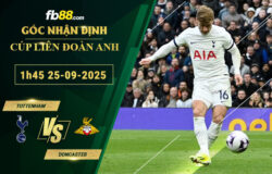 fb88-soi-keo-tran-dau-Tottenham-vs-Doncaster-25-09-2025