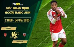 fb88-soi kèo Arsenal vs West Ham