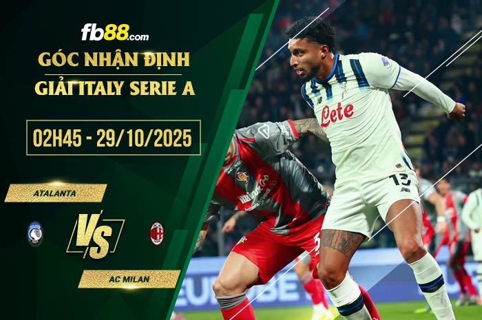fb88-soi kèo Atalanta vs AC Milan