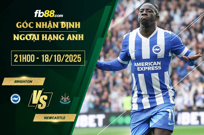 fb88-soi kèo Brighton vs Newcastle