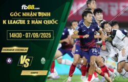 fb88-soi kèo Chungbuk Cheongju vs Gimpo