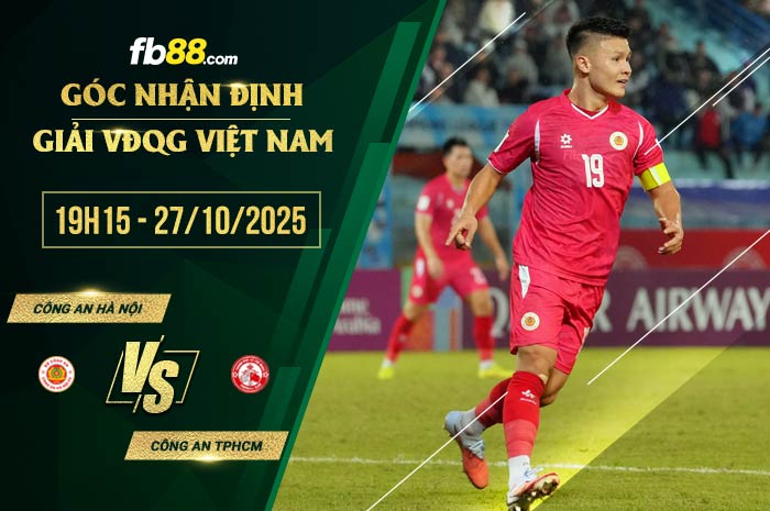 fb88-chi tiết kèo trận đấu Cong an Ha Noi vs Cong an TPHCM