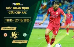 fb88-soi kèo Cong an Ha Noi vs Tai Po