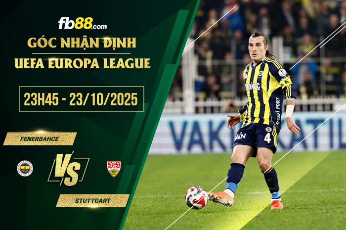 fb88-soi kèo Fenerbahce vs Stuttgart