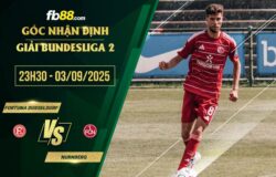fb88-soi kèo Fortuna Dusseldorf vs Nurnberg