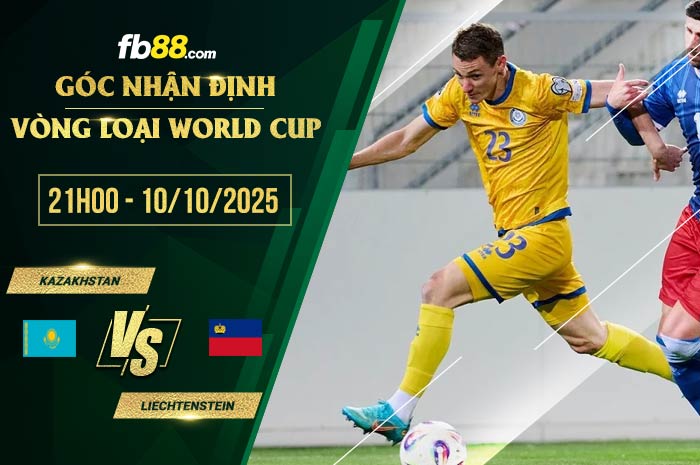 fb88-soi kèo Kazakhstan vs Liechtenstein