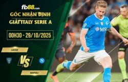fb88-soi kèo Lecce vs Napoli