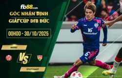 fb88-soi kèo Mainz vs Stuttgart
