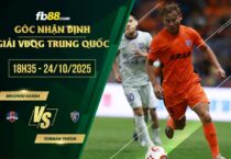 fb88-soi kèo Meizhou Hakka vs Yunnan Yukun
