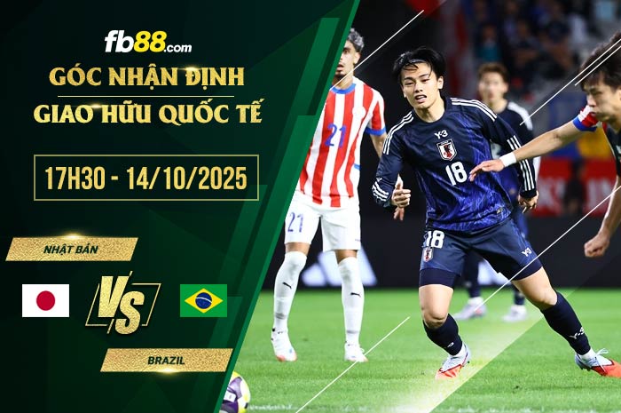 fb88-soi kèo Nhật Bản vs Brazil
