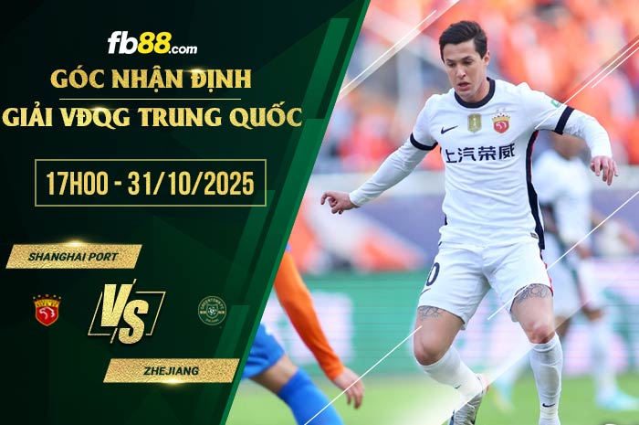 fb88-soi kèo Shanghai Port vs Zhejiang