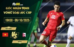 fb88-soi kèo Việt Nam vs Nepal