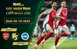 fb88-soi-keo-tran-dau-Arsenal-vs-Brighton-30-10-2025