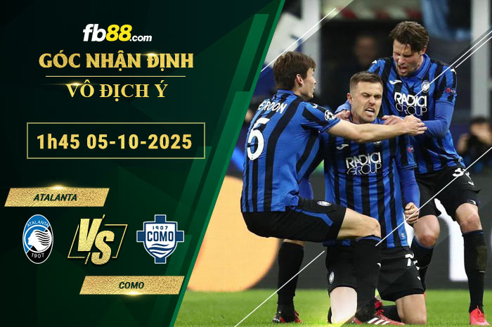 fb88-soi-keo-tran-dau-Atalanta-vs-Como-05-10-2025