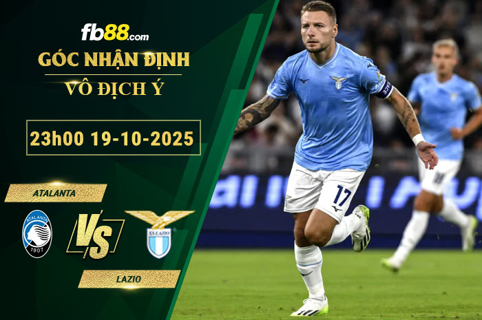fb88-bang-keo-tran-dau-Atalanta-vs-Lazio-19-10-2025